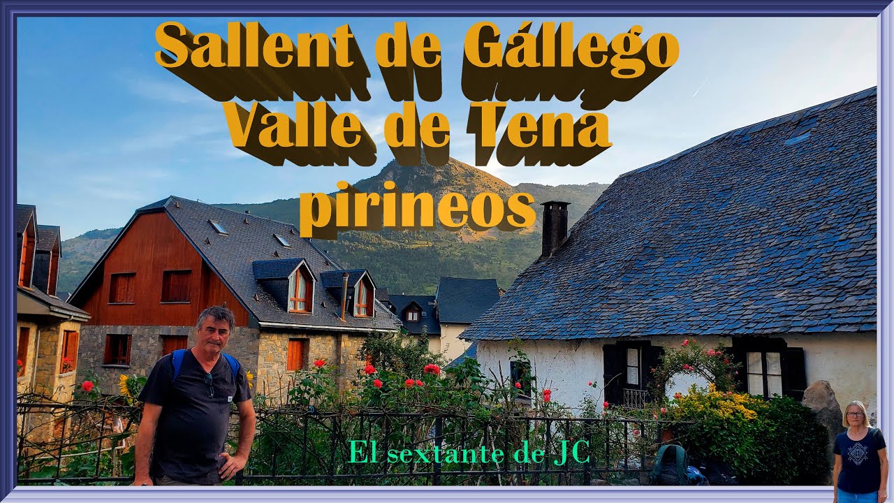 Sallent de Gállego | Valle de Tena | Pirineos aragoneses