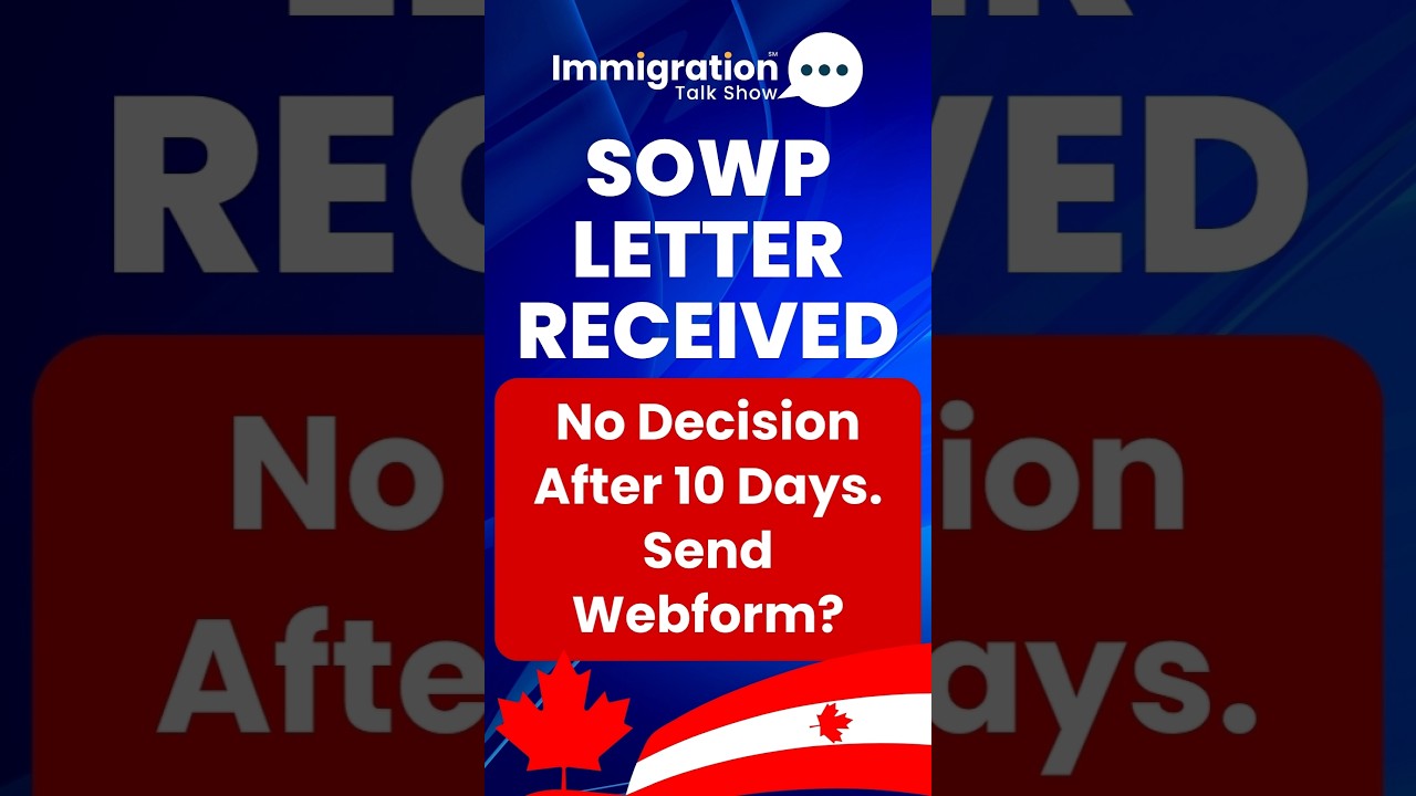No Decision on SOWP After 10 Days: Should I Submit Webform? 