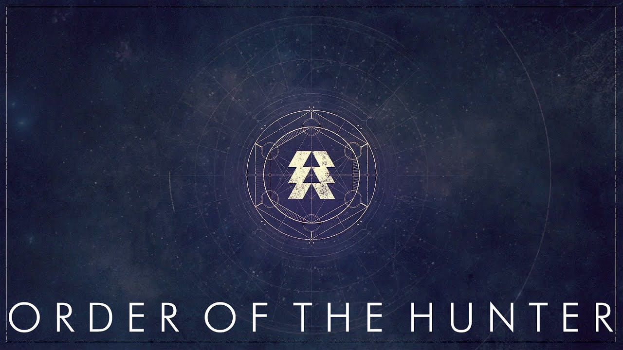 Destiny Lore - The Order of the Hunter