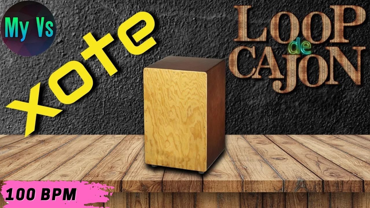 📦 LOOP de CAJON [ XOTE ] para TOCAR e COMPOR | bpm 100 loop drums