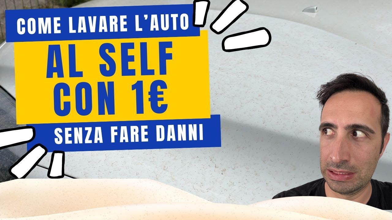 Come Lavare L'Auto Con 1€ in soli 15 Minuti - Lavaggio Ibrido by Solodettagli