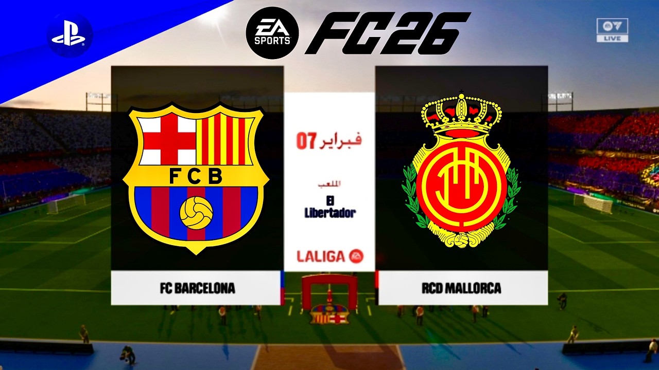 برشلونة vs ريال مايوركا | مباراة الجولة 23 من La Liga موسم 25/26 🏆 بتعليق عربي🎙️في FC 26