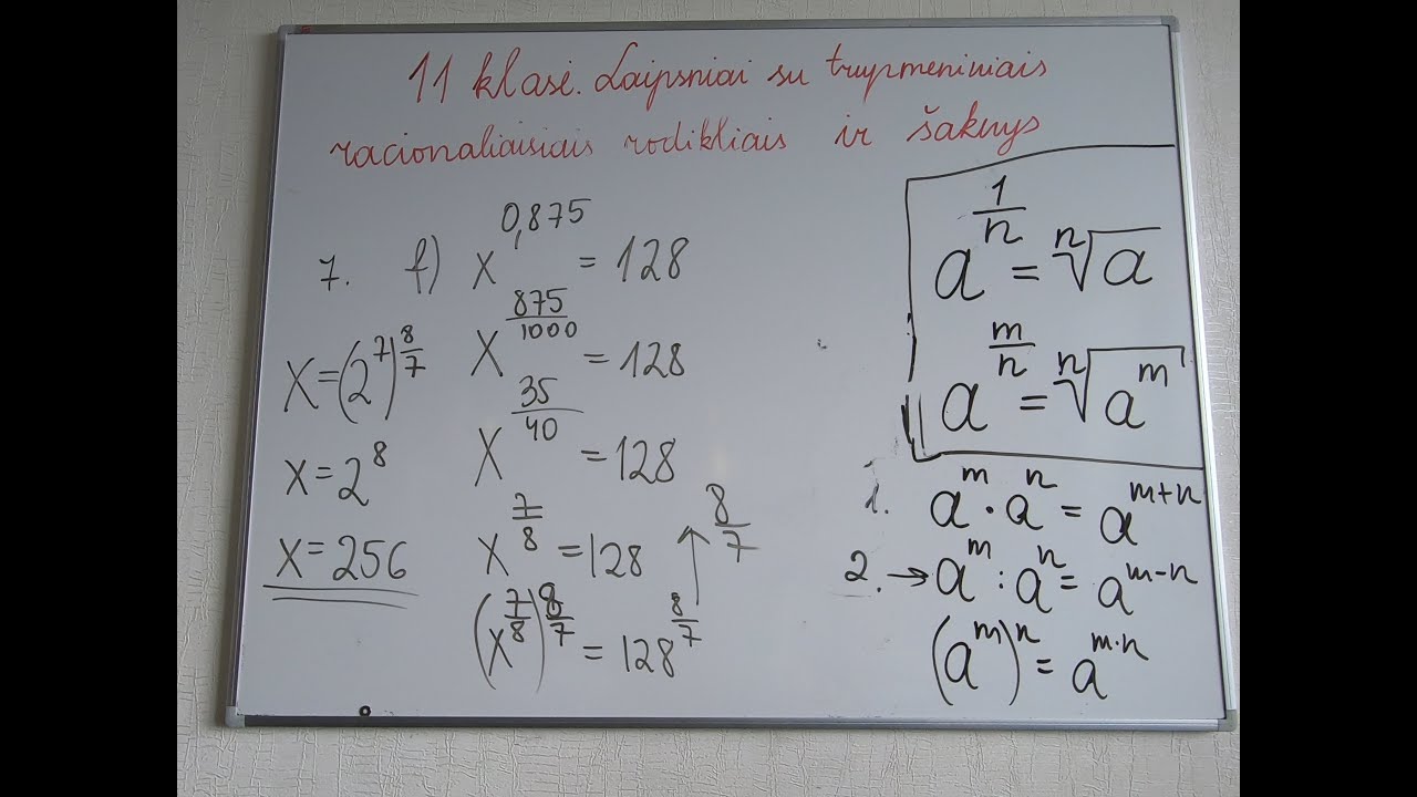 11 klasė. Laipsniai su trupmeniniais racionaliaisiais rodikliais ir šaknys