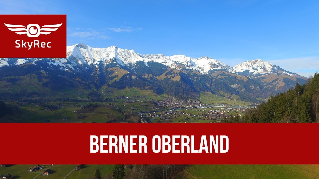 Berner Oberland (Switzerland) | SkyRec Productions