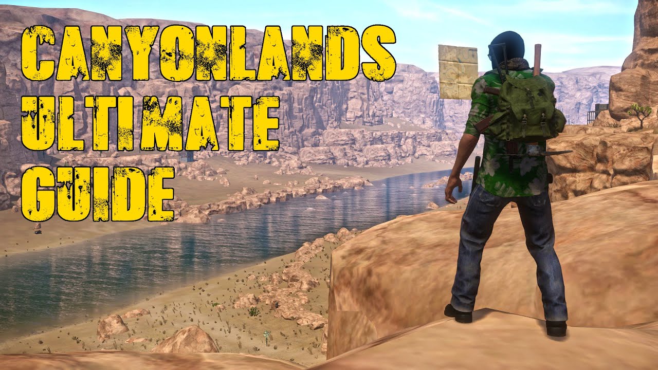 Miscreated Ultimate Canyonlands Guide
