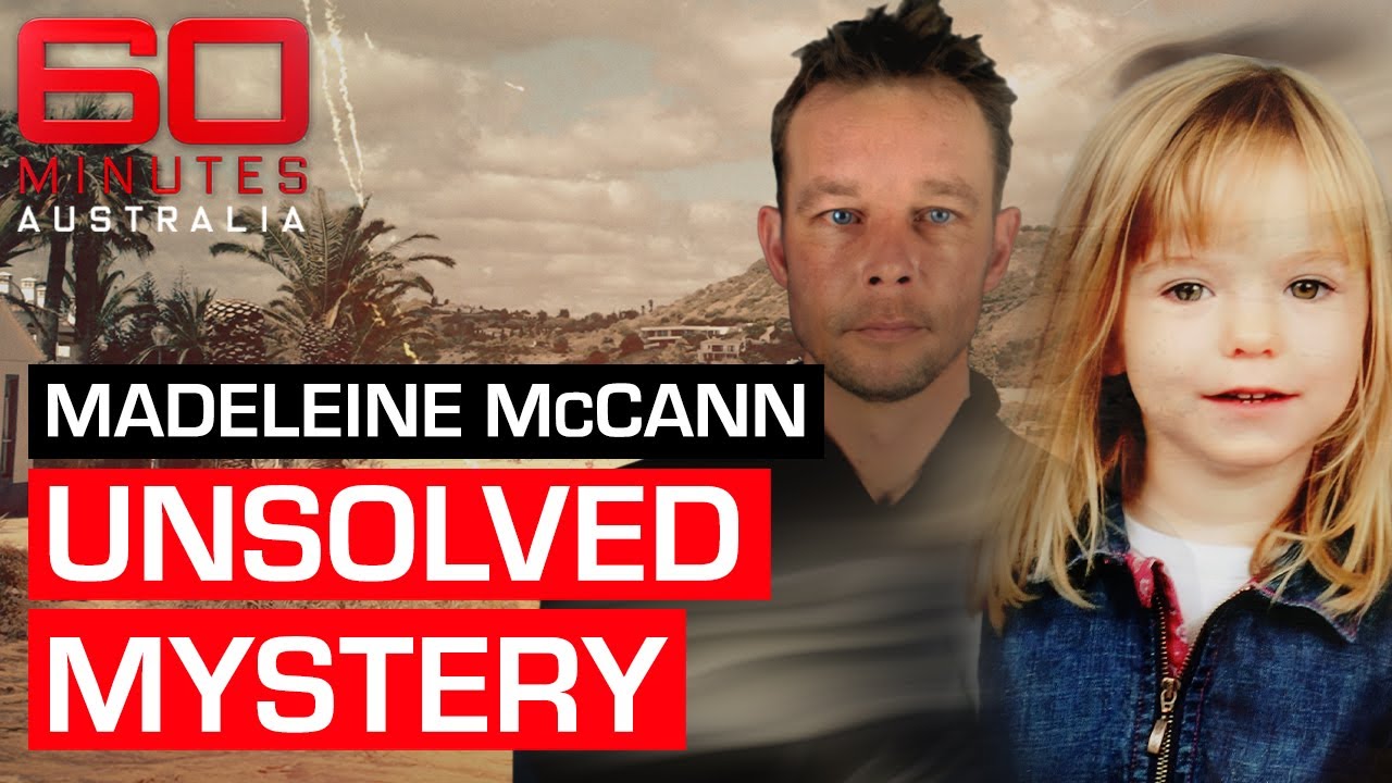 True Crime: Madeleine McCann mystery reopens with new search for evidence | 60 Minutes Australia