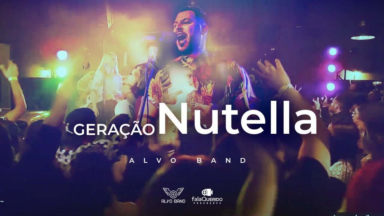 GERAÇÃO NUTELLA | ALVOBAND (Clipe Oficial)