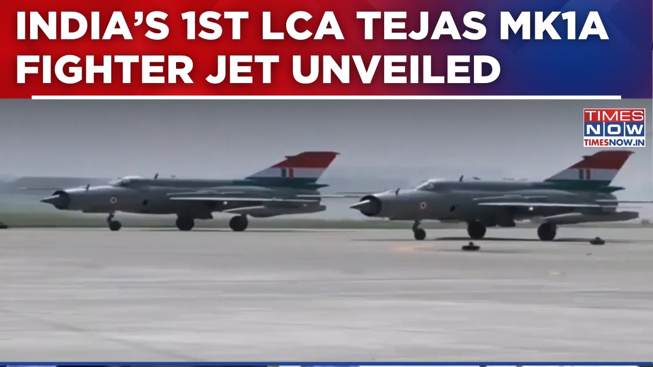 India&rsquo;s 1st LCa Tejas Mk1A Fighter Jet Unveiled; Pride Of Indian Skies And &lsquo;Atmanirbhar&rsquo; Aviation