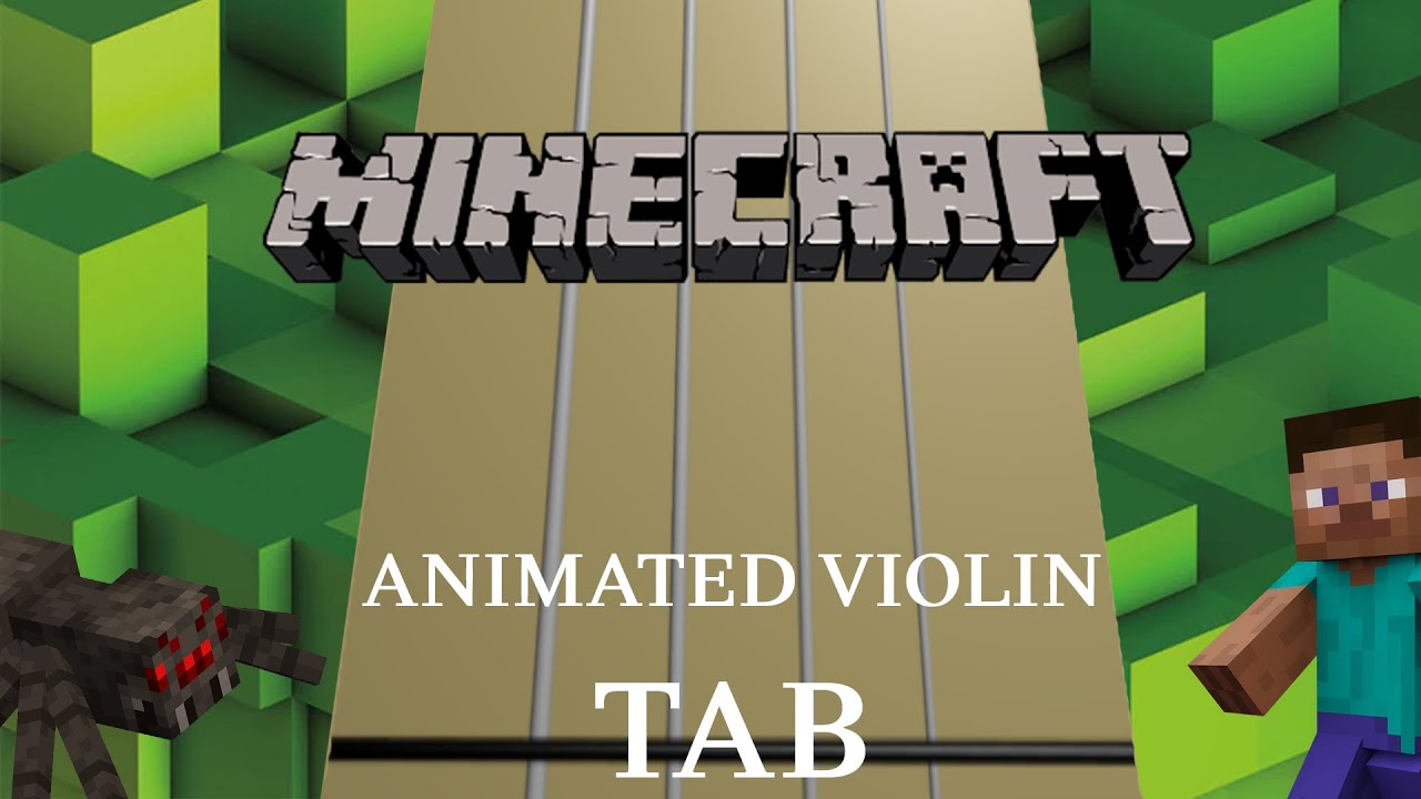 Sweden by C418 (Minecraft Theme) - Animated Violin Tab