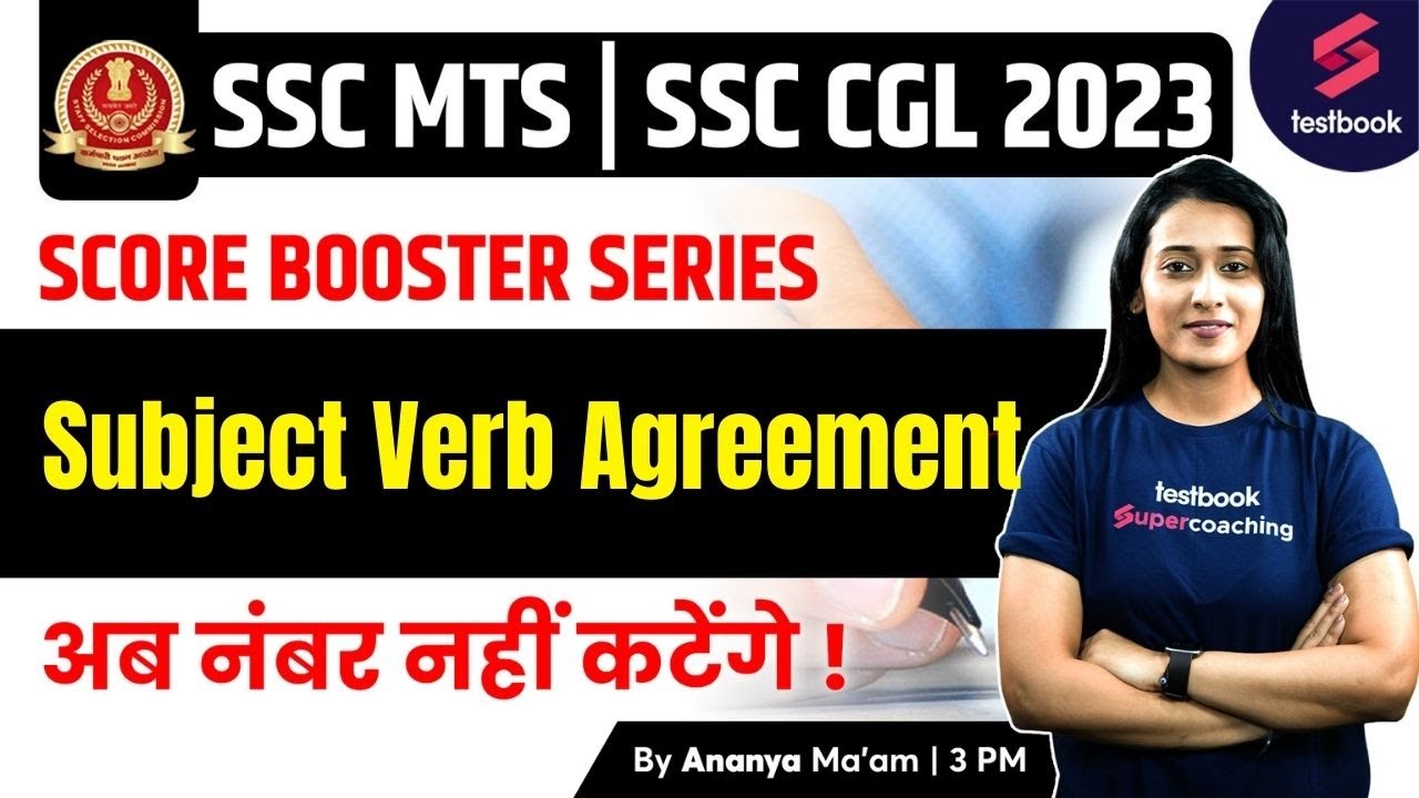 SSC CGL/MTS 2023 | English | Subject Verb Agreement | SSC CGL English By Ananya Ma'am