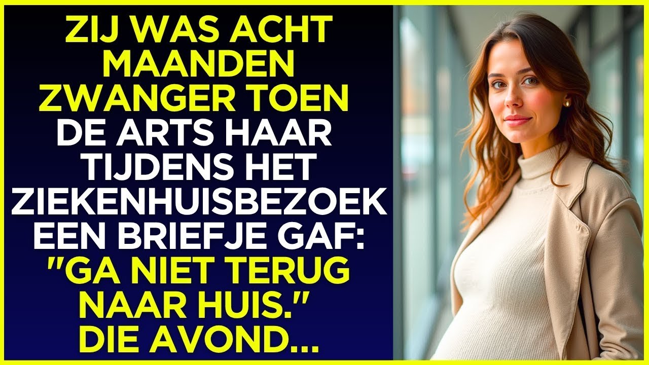 Acht maanden zwanger kreeg ze van de arts een briefje: 