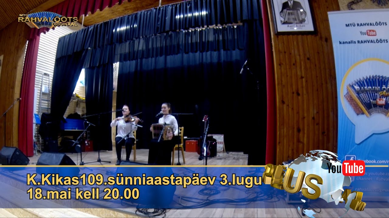 18.05.24. Karl Kikas 109 sünniaastapäev 3.lugu.   ESMAESITUS