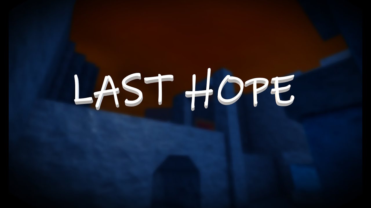 Last Hope OST | Ambience 1-4