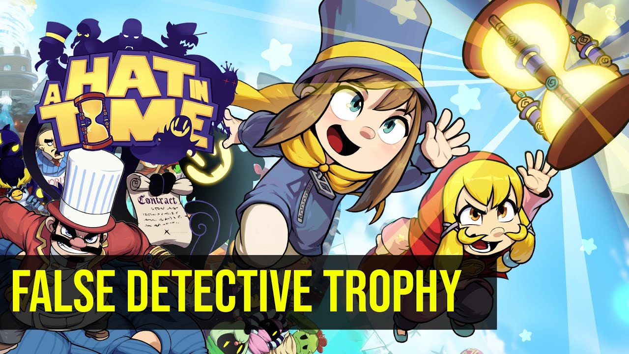 A Hat in Time - False Detective Trophy - How to get it
