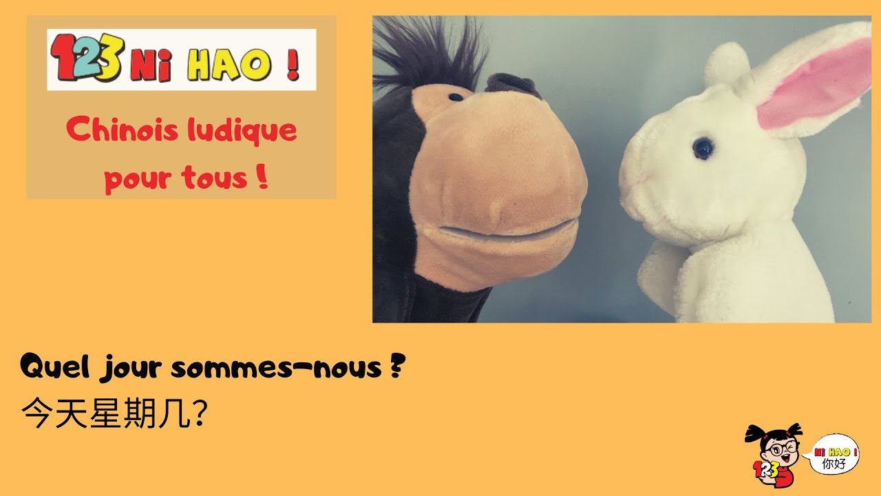 cours de chinois Quel jour sommes-nous?