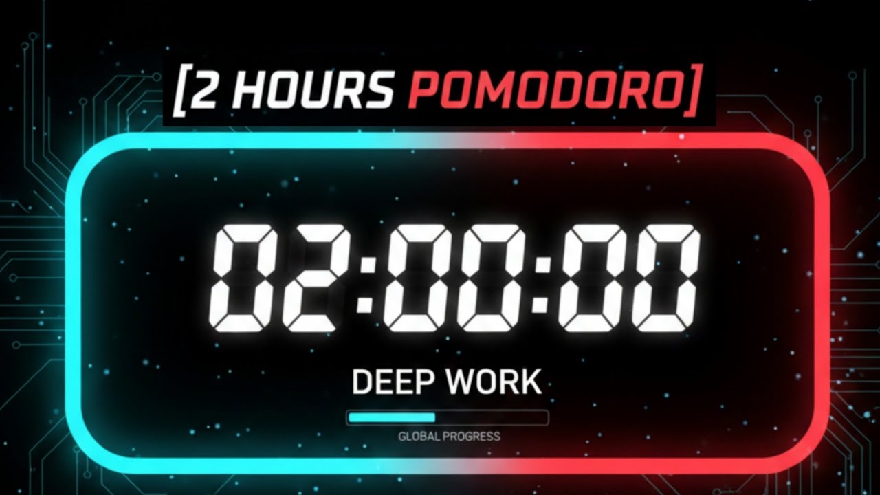 Deep Work Session (2 Hours) | 25/5 Pomodoro Timer | Zero Distraction Edition