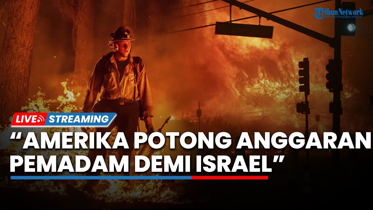 🔴AS Diklaim Potong Anggaran untuk Pemadam Kebakaran hingga Total Kerugian Capai Rp 2 Triliun