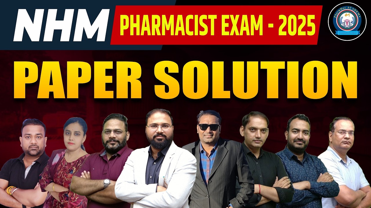 NHM Pharmacist Exam 2025 Paper Solution | Full Answer Key & Detailed Explanation | Must Watch !