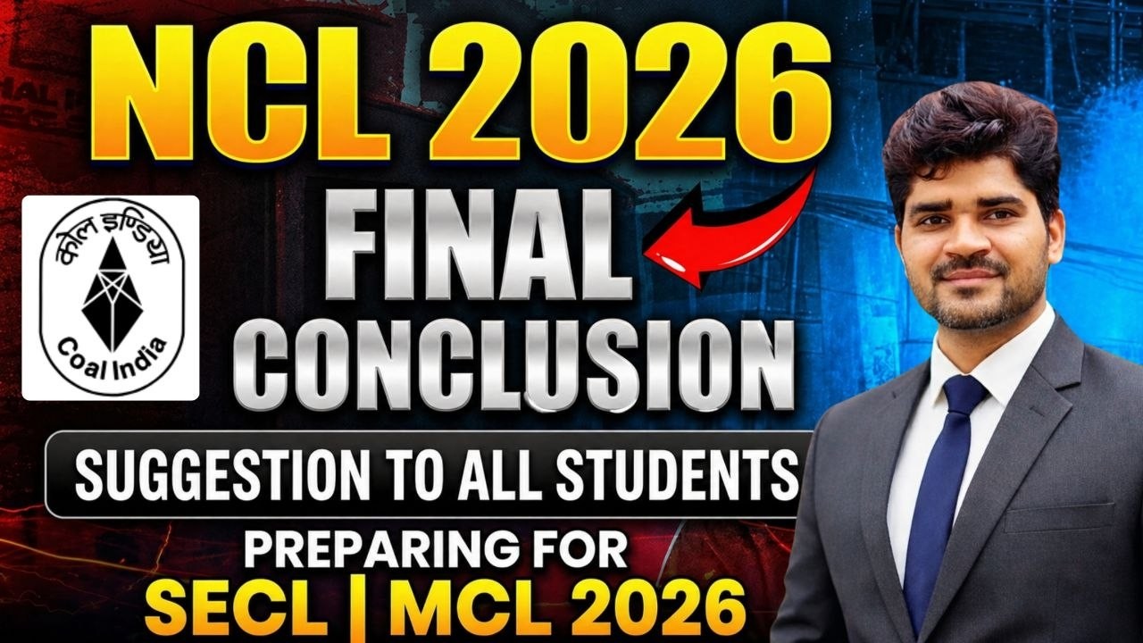 NCL 2026 FINAL CONCLUSION | NCL 2026 Paper Level | Suggestion To SECL | MCL STUDENTS #ncl #secl #mcl