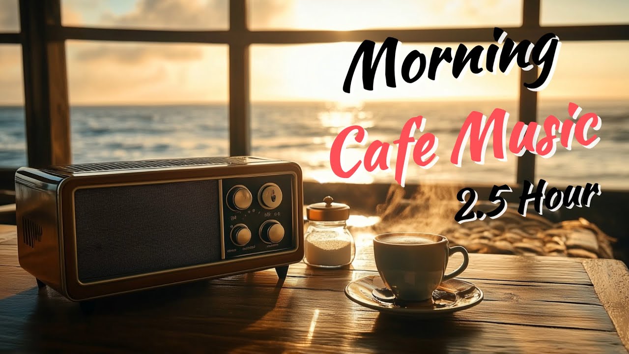 Cafe Music Morning 2.5 H | รวมเพลงฮิตเพราะ ๆ ฟังต่อเนื่องยาวๆ 2.5 ชม. - Chill Story Cafe