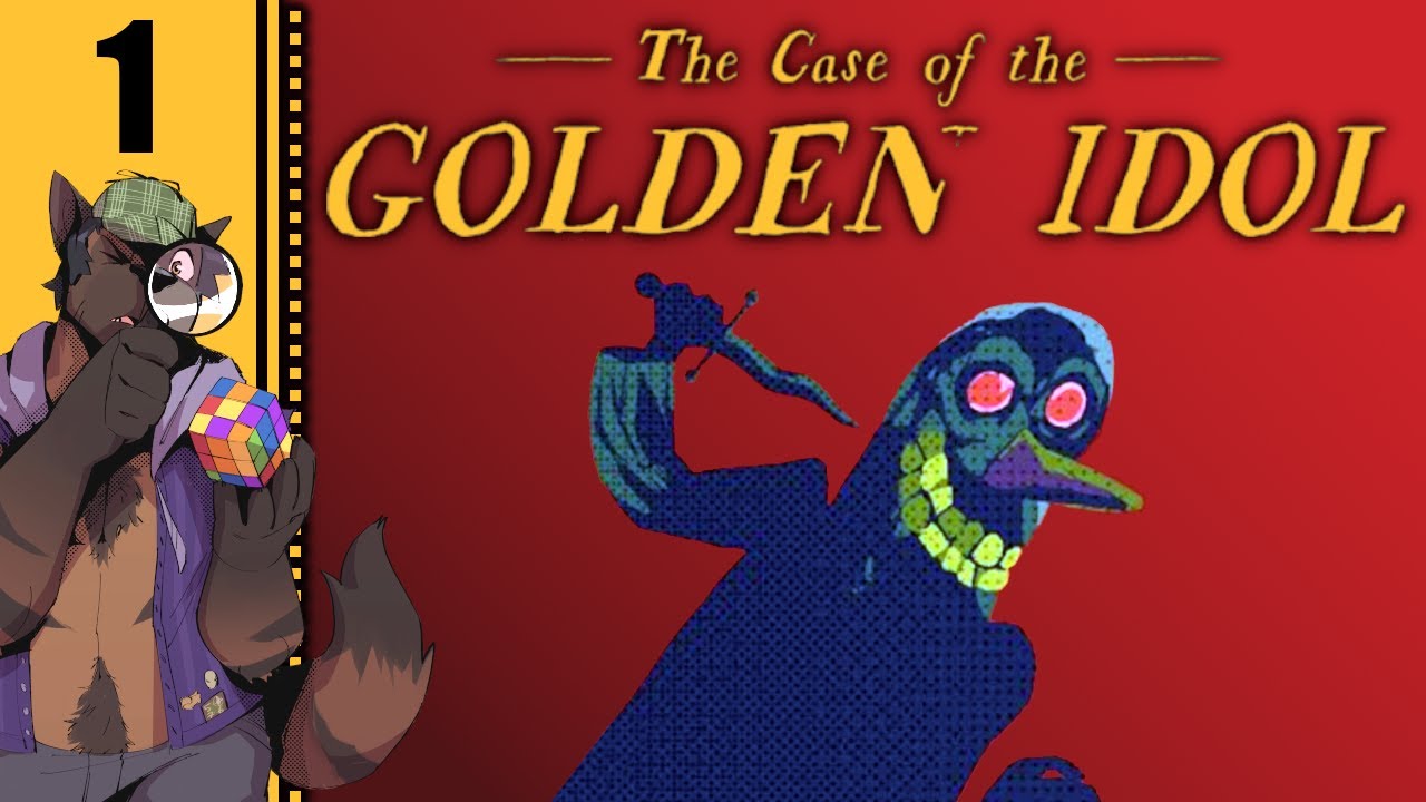 Let's Play The Case of the Golden Idol Part 1 (Patreon Chosen Game)