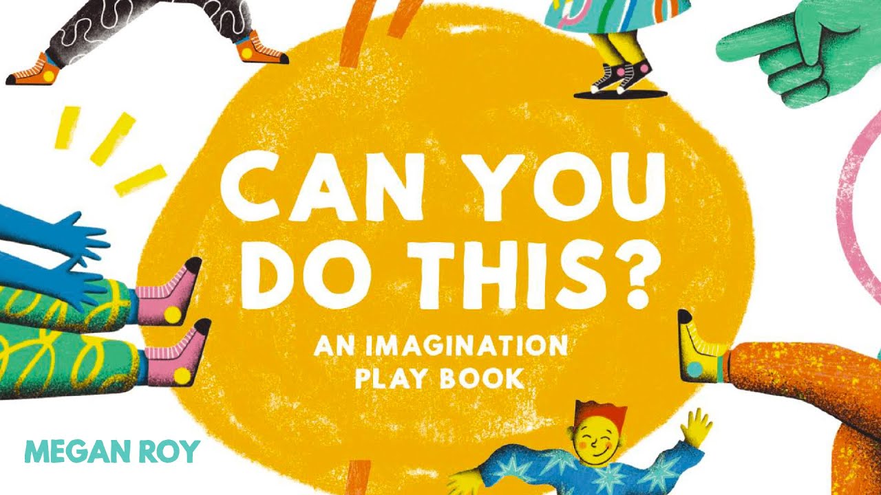 Can You Do This? &ndash; 🤸 Fun imagination play book about movement and interaction!