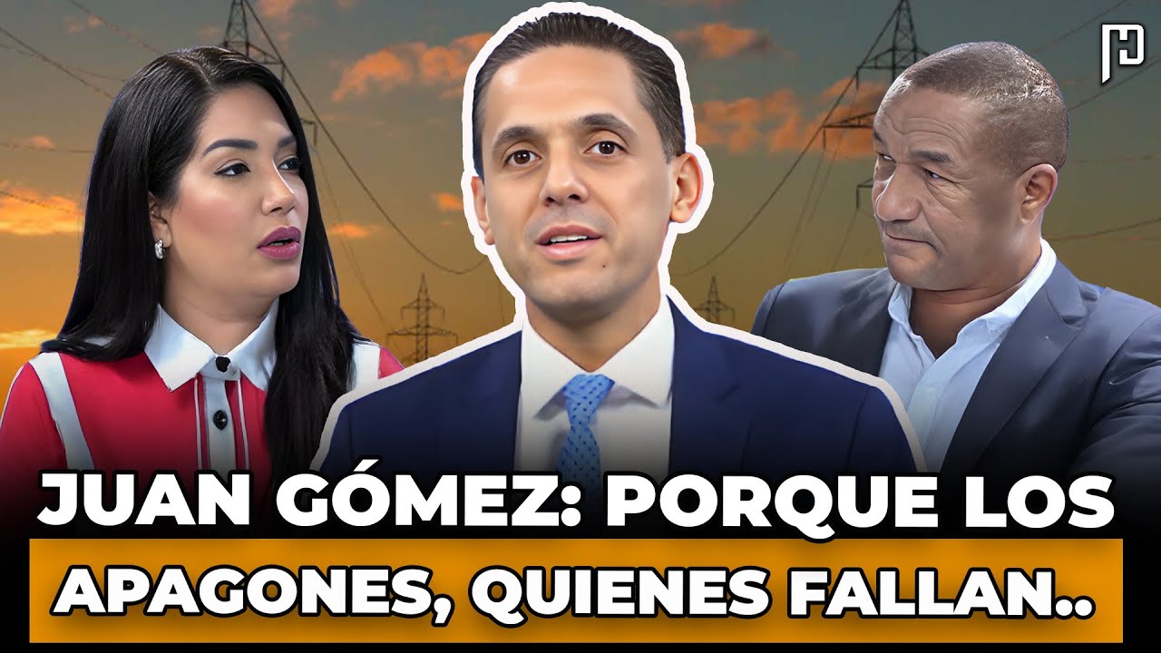 ING. JUAN GÓMEZ:MIRA POR QUÉ LOS APAGONES, QUIÉNES FALLAN AL PACTO ELÉCTRICO Y ¡LO QUE VIENE FUERTE!