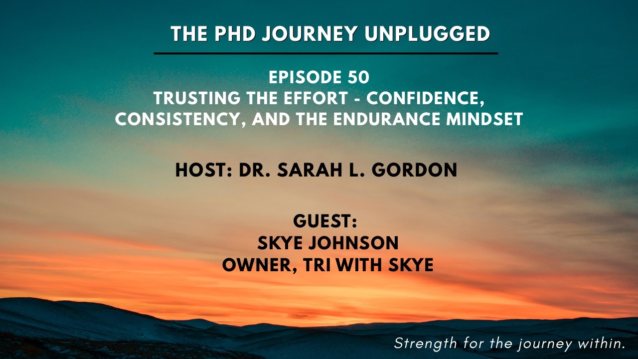 Episode 50: Trusting the Effort - Confidence, Consistency, and the Endurance Mindset