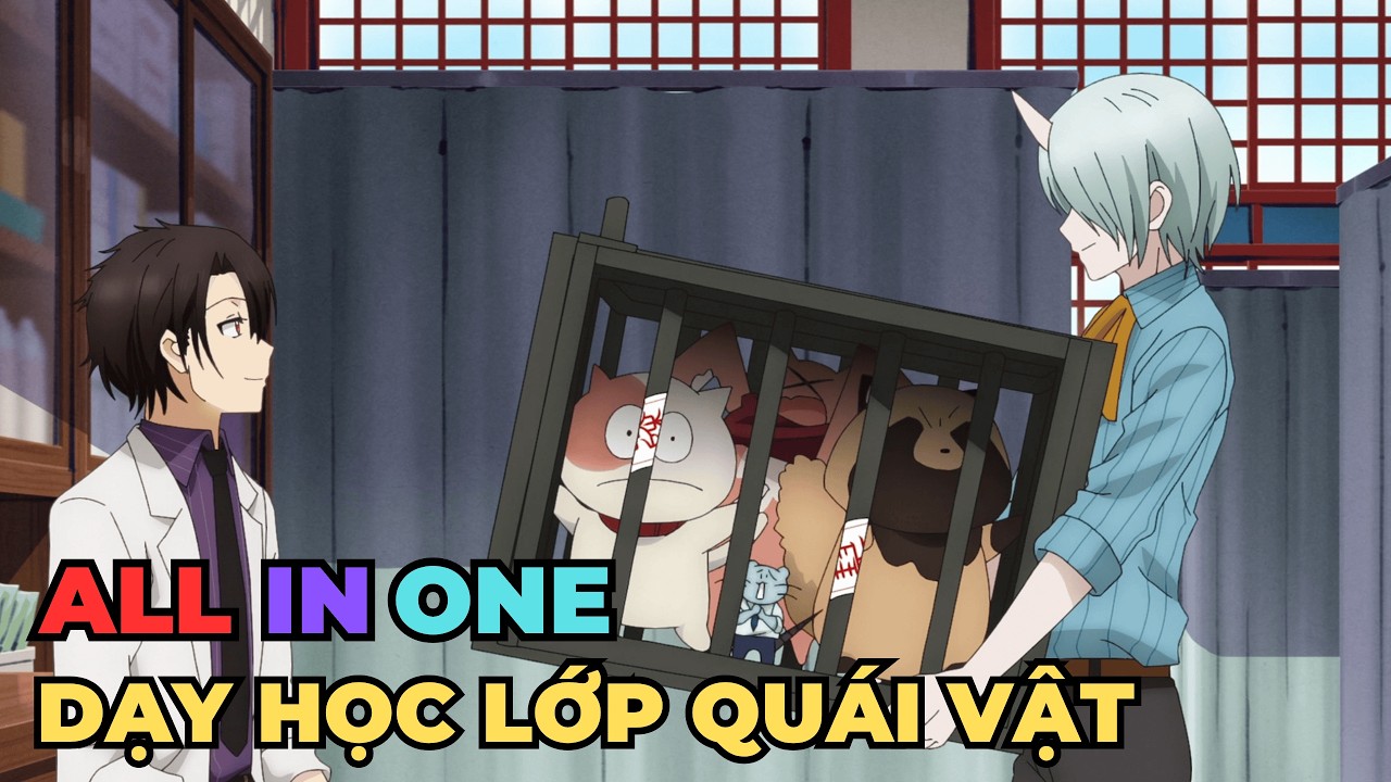 ALL IN ONE | Âm Dương Sư Dạy Học Lớp Quái Vật | Review Phim Anime Hay