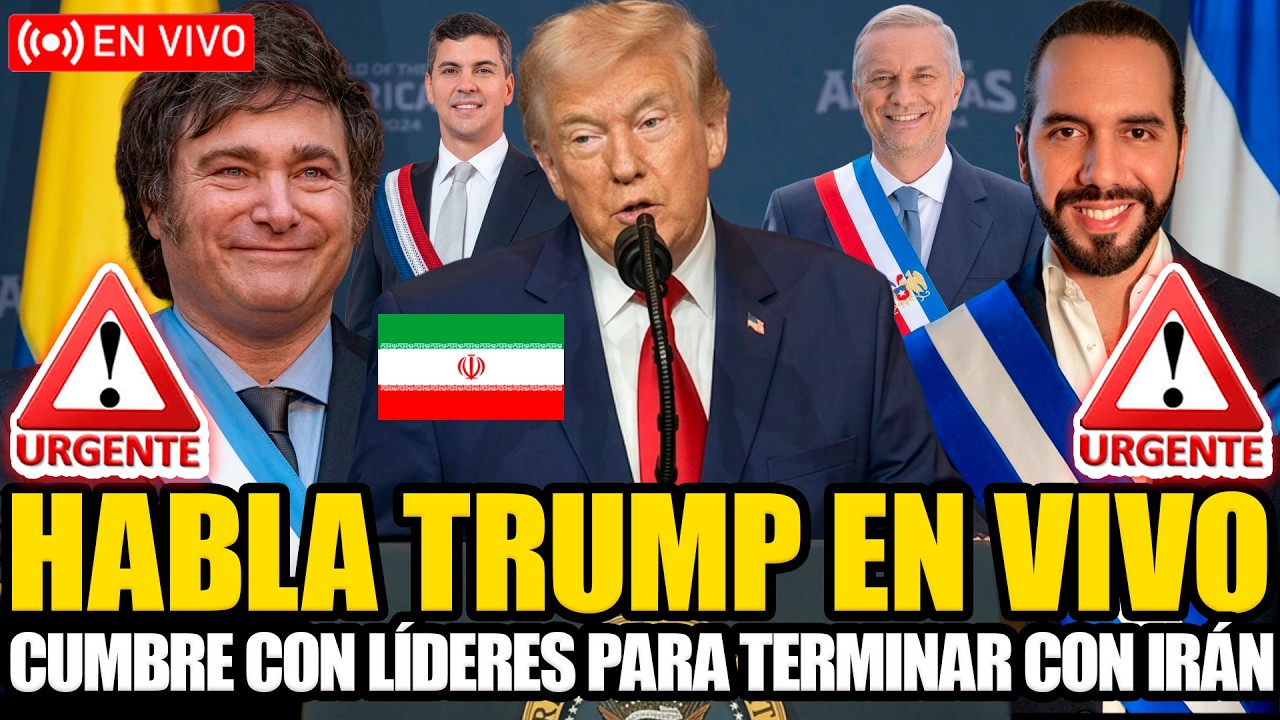 🔴TRUMP EN VIVO CON LÍDERES LATINOAMERICANOS PARA TERMINAR CON IRÁN (MILEI, BUKELE, KAST, PEÑA)