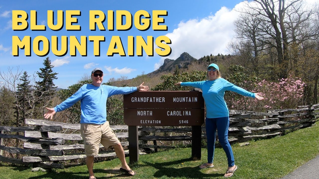 Exploring the Blue Ridge Mountains of North Carolina | Grandfather Mountain