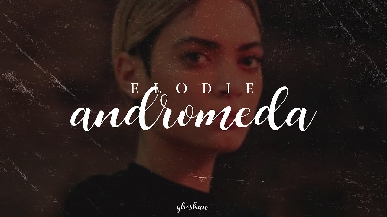 elodie - andromeda (testo)