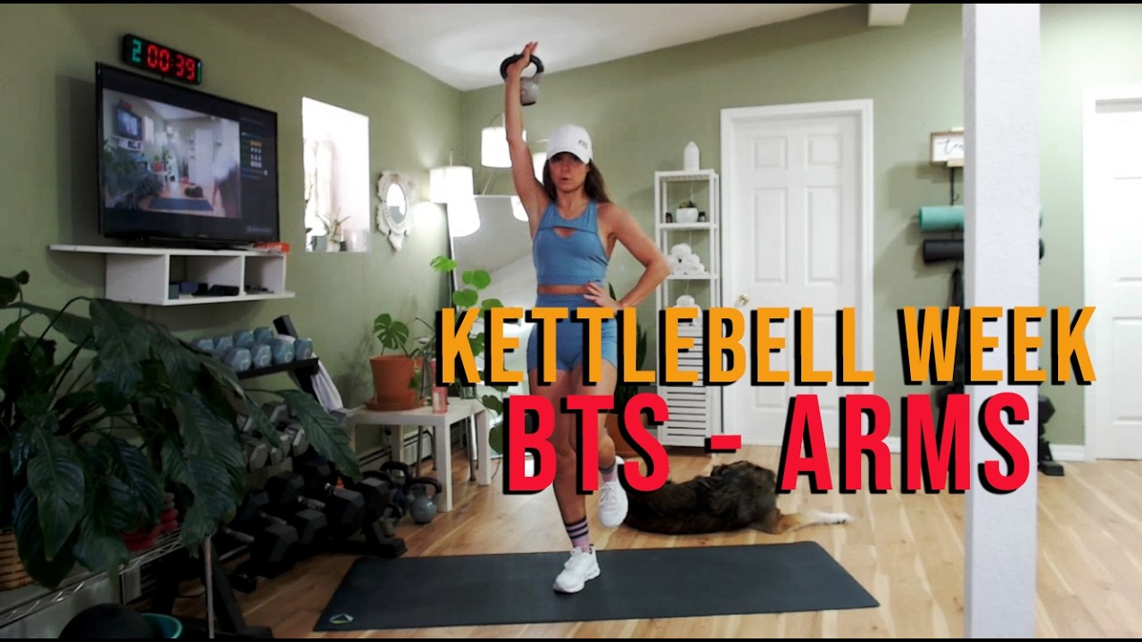 BTS/ARMS - KETTLEBELL WEEK - SWEAT WITH SARAH