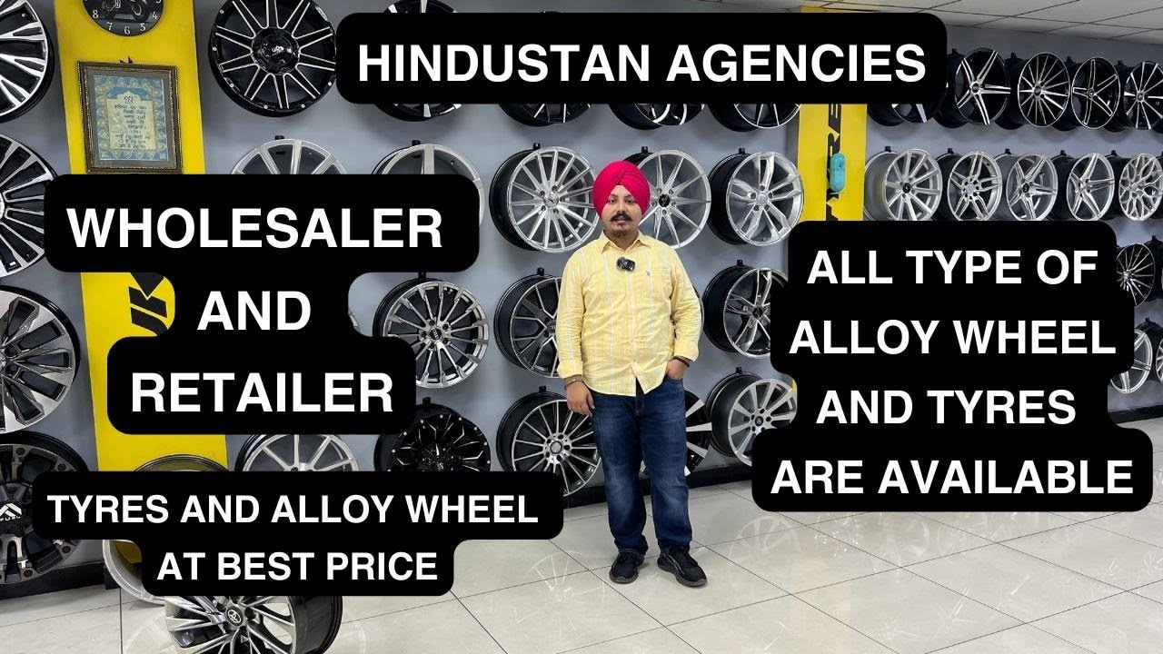 AlloyWheel and Tyres available at Best Prices | Hindustan Tyre Agencies |Wholesale Prices | Ludhiana