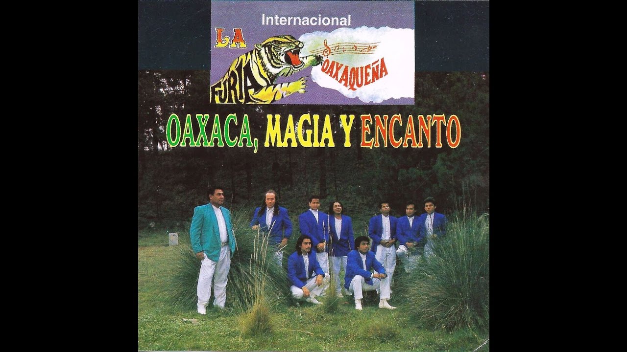 LA FURIA OAXAQUEÑA - DEJALOS