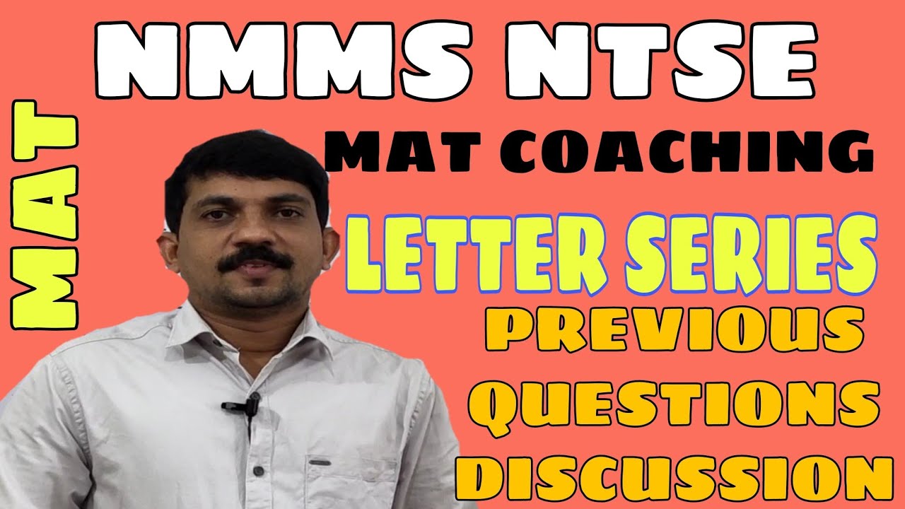 Letter series - PREVIOUS QUESTION PAPER - NMMS-NTSE MAT DISCUSSION | #SUHAIRTalks