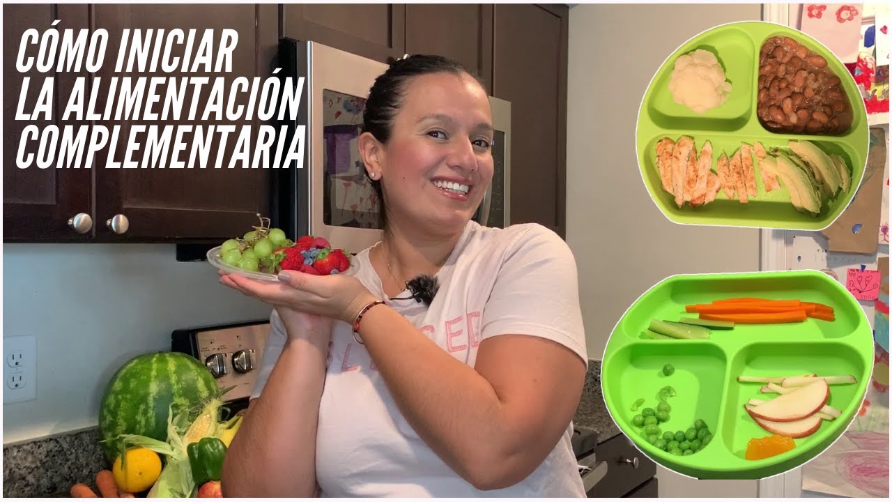 CÓMO INICIAR LA ALIMENTACIÓN COMPLEMENTARIA  |Guía para bebés de 6 a 12 meses, mamá primeriza.