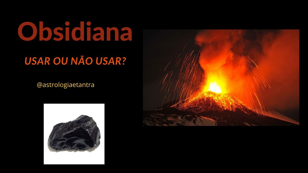 Obsidiana - Usar ou Não Usar?