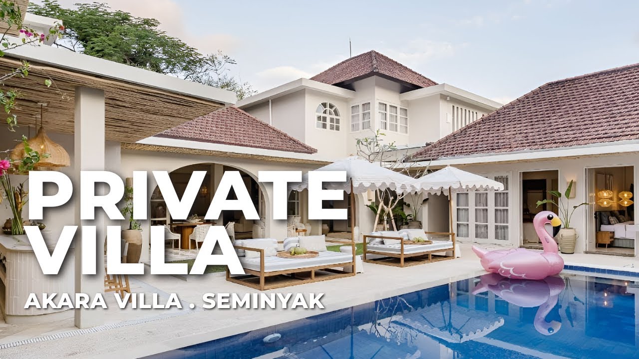 Akara Villa Seminyak | Luxury Private Pool Villa Tour