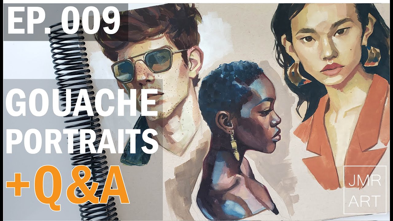 EPISODE 009 | Gouache Portrait Timelapse + Q&A | Voice Over