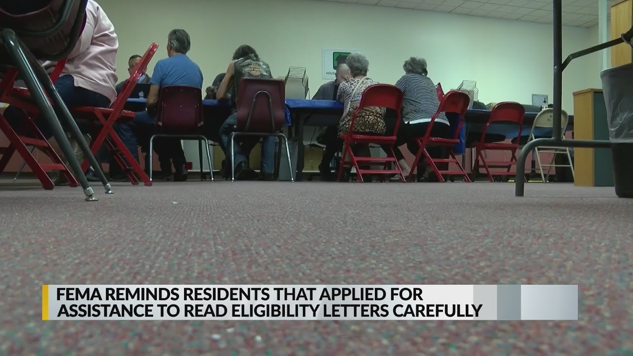 FEMA reminds residents that applied for assistance to read eligibility letters carefully