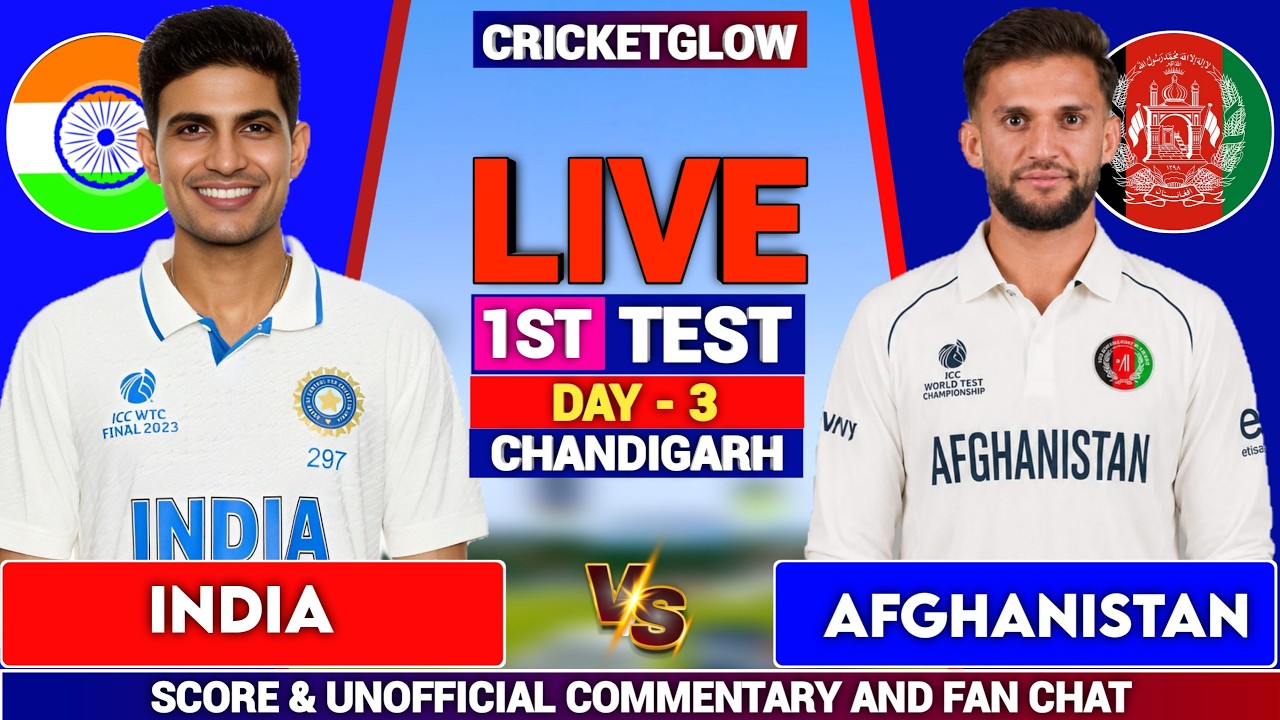 🔴Live: India vs Afghanistan 1st Test Day - 3, Live Commentary | IND vs AFG Live Cricket Match Score