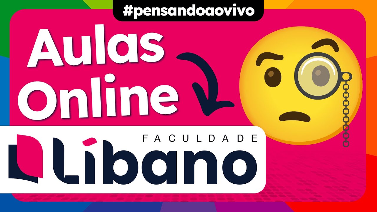 Como são as Aulas Online da Faculdade Líbano?