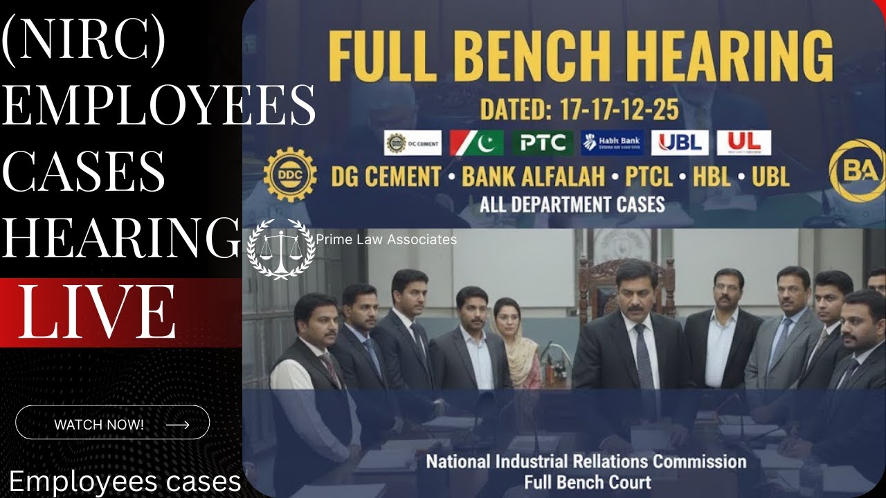 🔴 Live Single BENCH Hearing | DG Cement vs Bank Alfalah | NIRC | All Departments | 22-12-2025 | LIVE