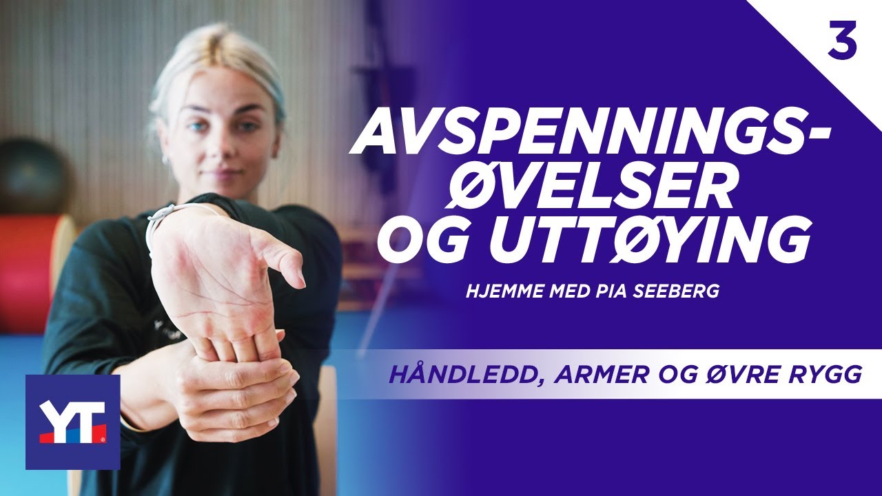 Avspenningsøvelser og uttøying av håndledd, armer og øvre rygg 🧘‍♀️Pia Seeberg viser deg hvordan