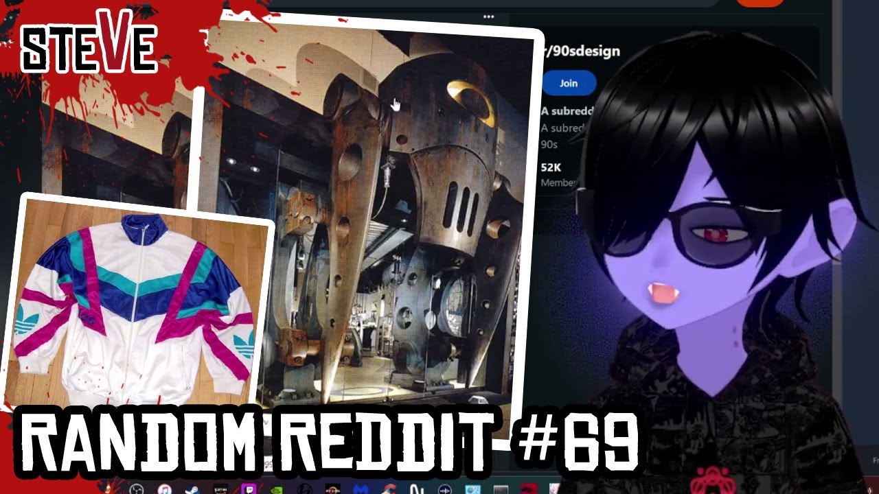 Random Reddit #69 : Steve & Gora (Vtuber)
