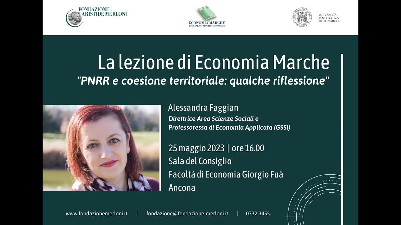 La lezione di Economia Marche - Alessandra Faggian | 25 maggio 2023