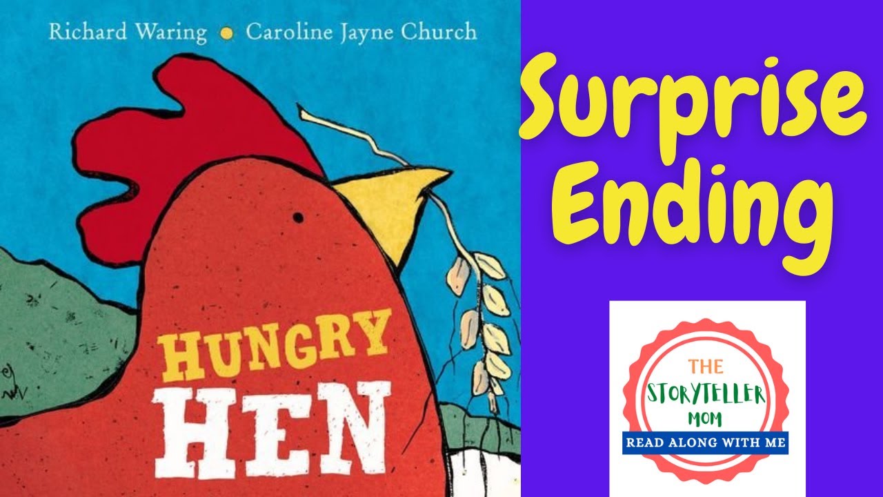 Hungry Hen by Richard Waring | Read Aloud Book for Children