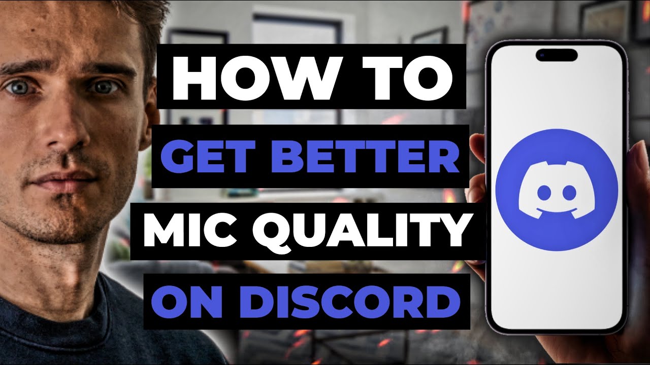 How To Get Better Mic Quality On Discord Mobile