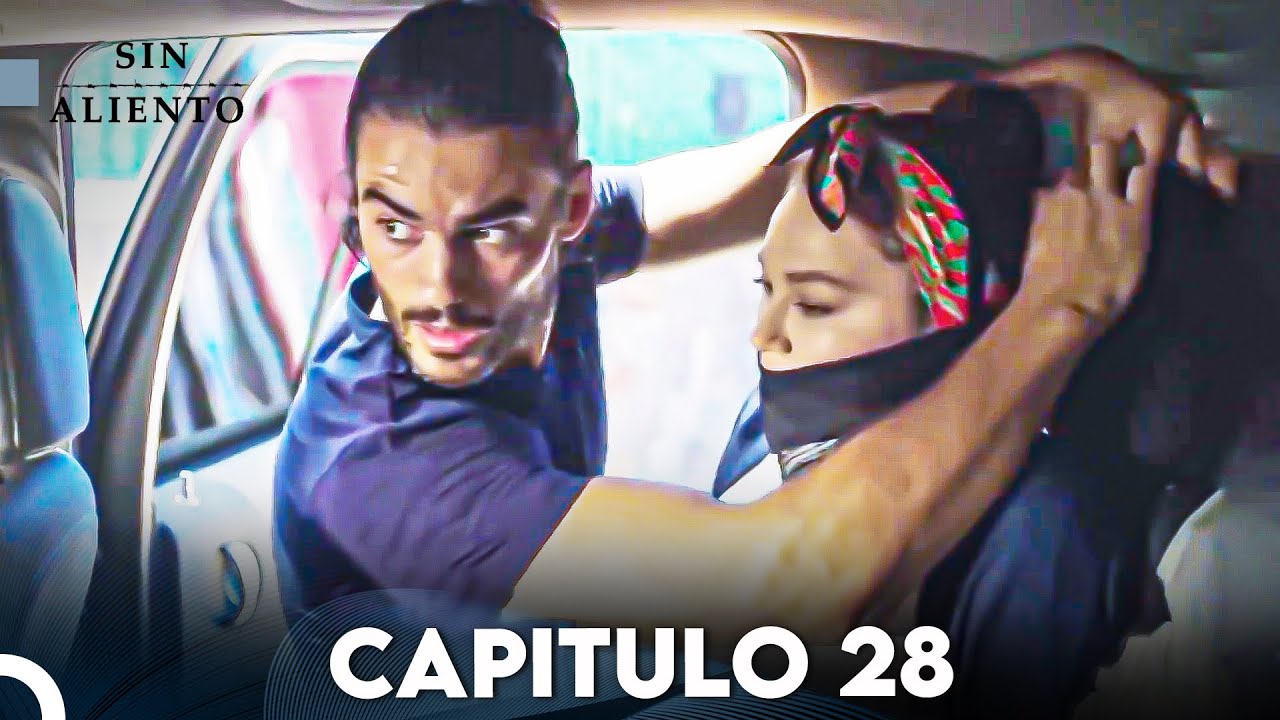 Sin Aliento - Capitulo 28 (SUBTITULO ESPAÑOL) | Nefes Nefese